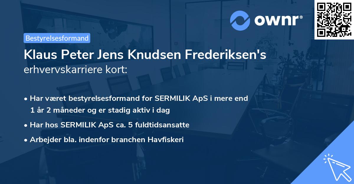 Klaus Peter Jens Knudsen Frederiksen's erhvervskarriere kort