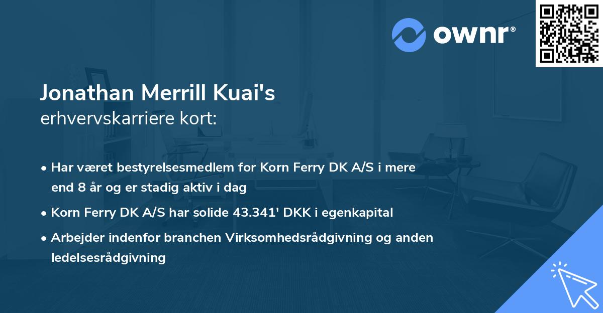 Jonathan Merrill Kuai's erhvervskarriere kort