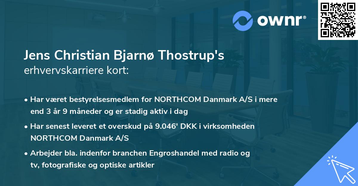 Jens Christian Bjarnø Thostrup's erhvervskarriere kort