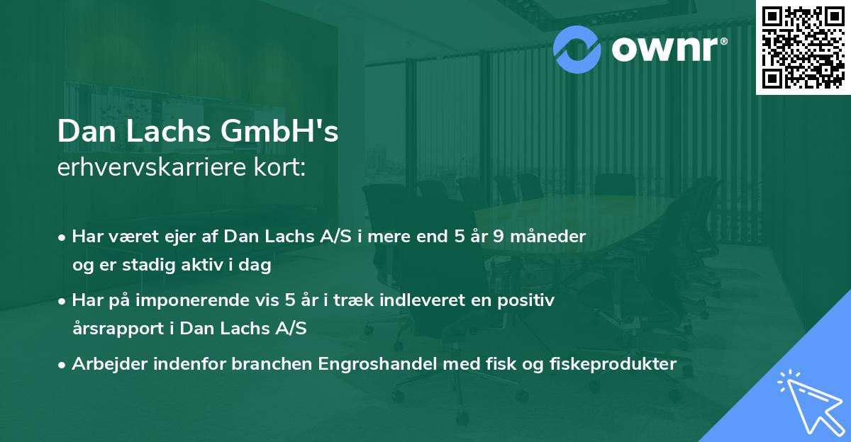 Dan Lachs GmbH's erhvervskarriere kort