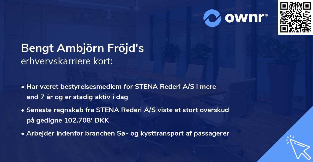 Bengt Ambjörn Fröjd's erhvervskarriere kort