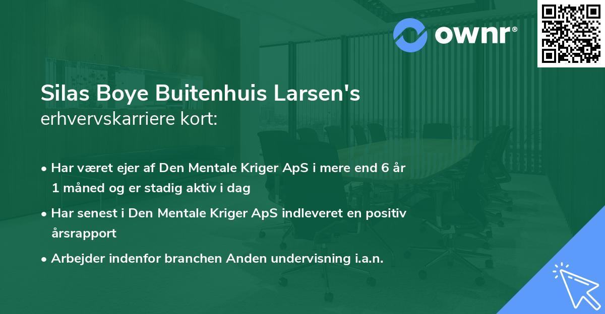 Silas Boye Buitenhuis Larsen's erhvervskarriere kort