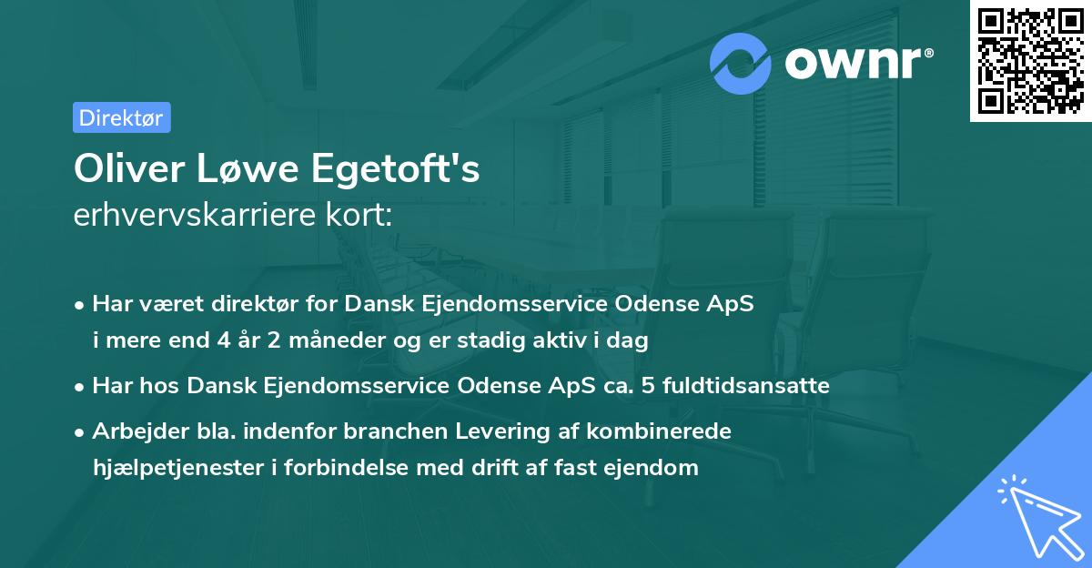 Oliver Løwe Egetoft's erhvervskarriere kort