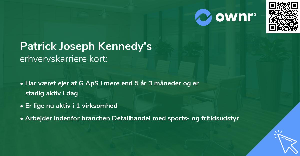 Patrick Joseph Kennedy's erhvervskarriere kort