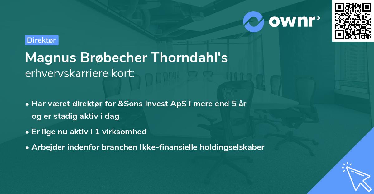 Magnus Brøbecher Thorndahl's erhvervskarriere kort