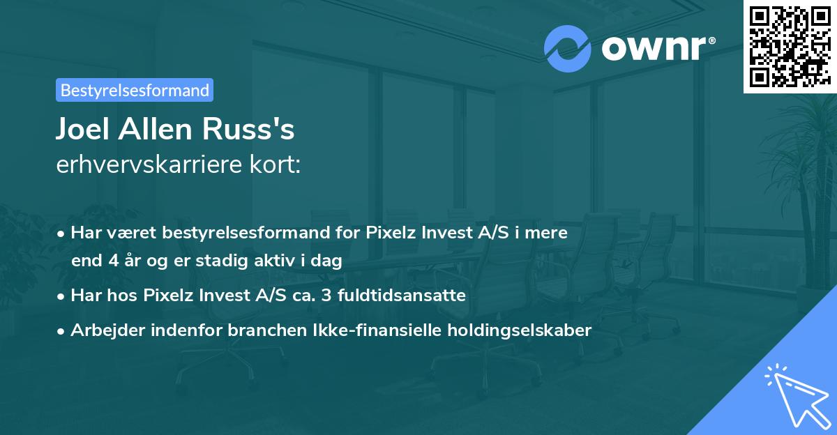 Joel Allen Russ's erhvervskarriere kort