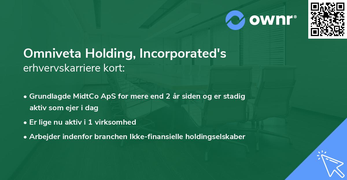 Omniveta Holding, Incorporated's erhvervskarriere kort