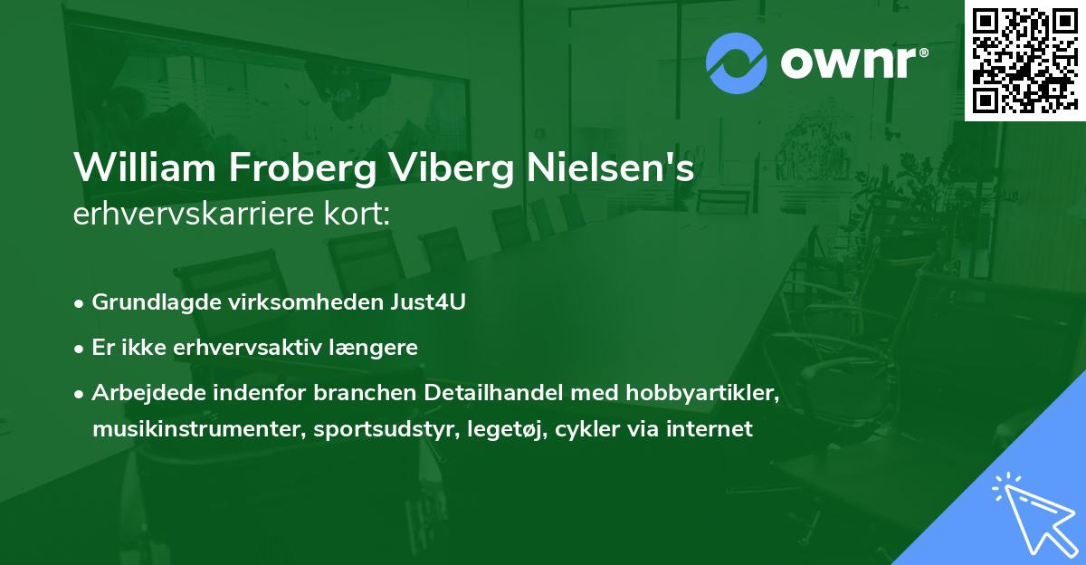 William Froberg Viberg Nielsen's erhvervskarriere kort