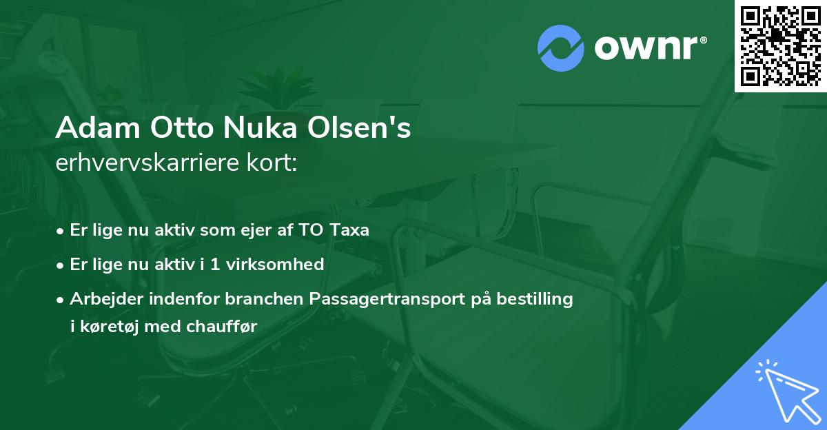 Adam Otto Nuka Olsen's erhvervskarriere kort