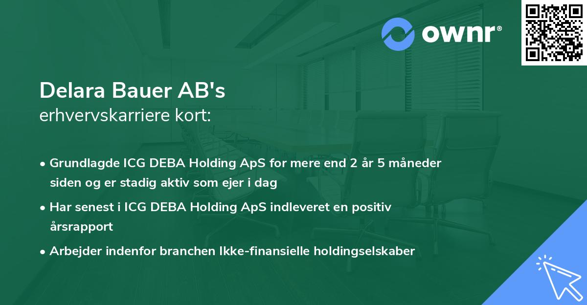 Delara Bauer AB's erhvervskarriere kort