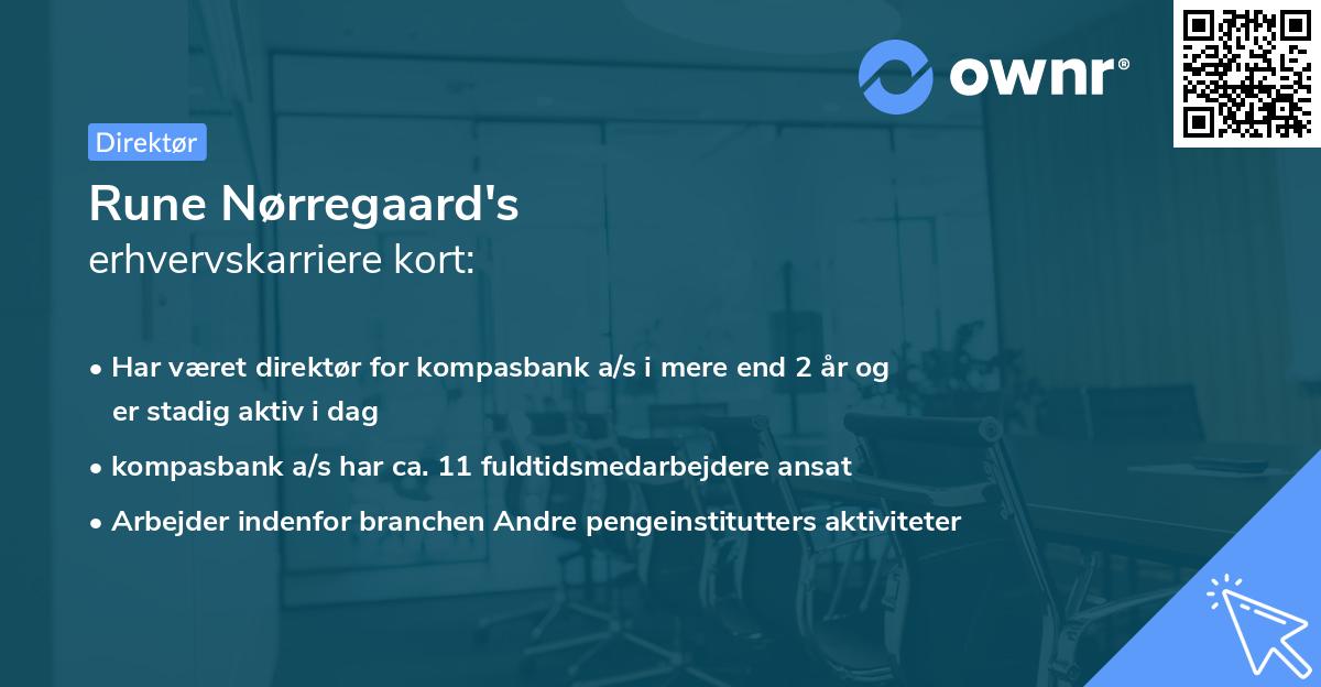 Rune Nørregaard's erhvervskarriere kort