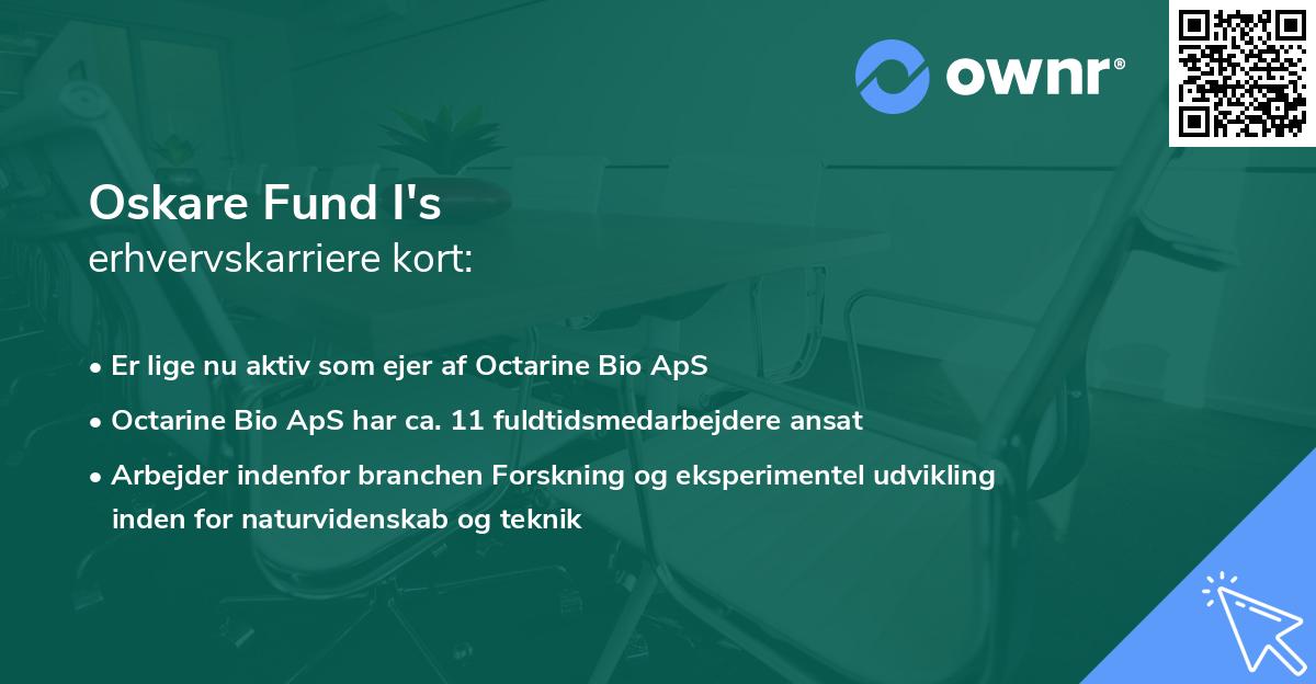 Oskare Fund I's erhvervskarriere kort