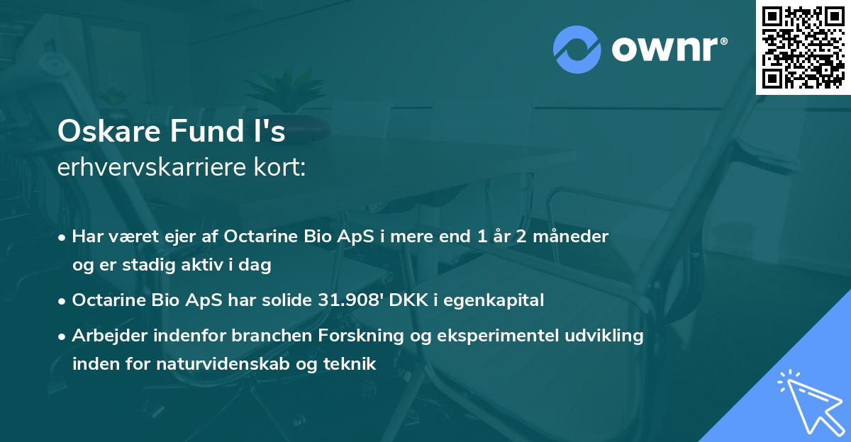 Oskare Fund I's erhvervskarriere kort