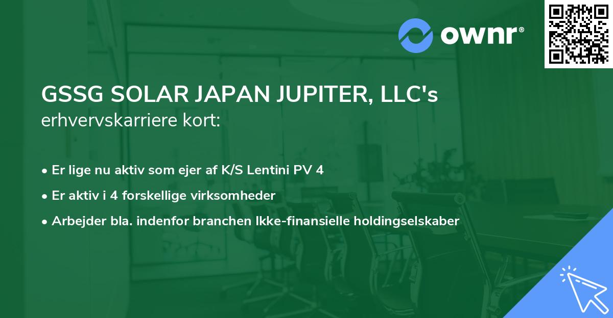 GSSG SOLAR JAPAN JUPITER, LLC's erhvervskarriere kort