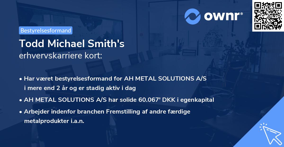 Todd Michael Smith's erhvervskarriere kort