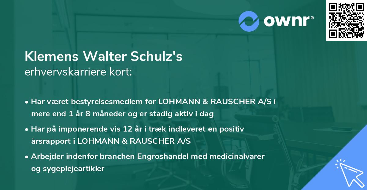 Klemens Walter Schulz's erhvervskarriere kort