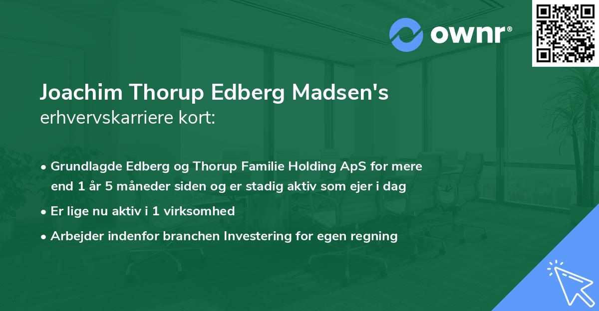 Joachim Thorup Edberg Madsen's erhvervskarriere kort