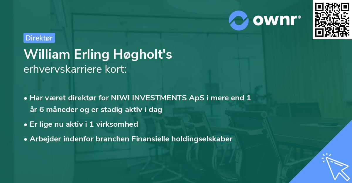 William Erling Høgholt's erhvervskarriere kort