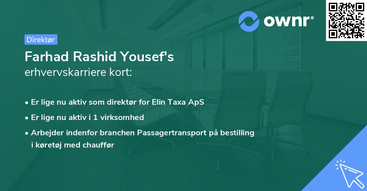 Farhad Rashid Yousef's erhvervskarriere kort
