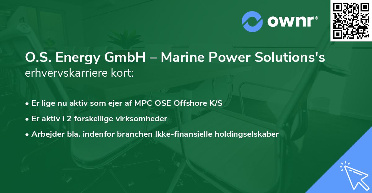 O.S. Energy GmbH – Marine Power Solutions's erhvervskarriere kort