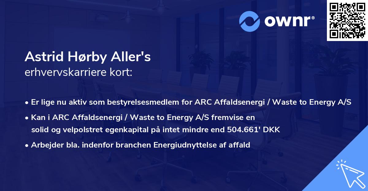 Astrid Hørby Aller's erhvervskarriere kort
