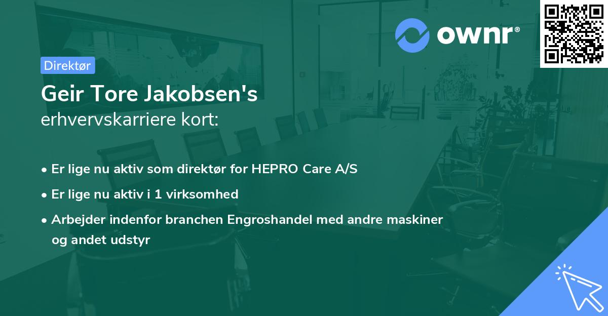 Geir Tore Jakobsen's erhvervskarriere kort
