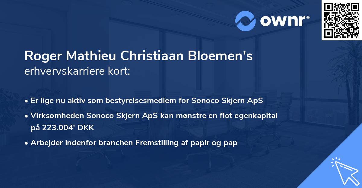 Roger Mathieu Christiaan Bloemen's erhvervskarriere kort