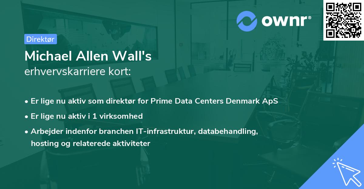Michael Allen Wall's erhvervskarriere kort