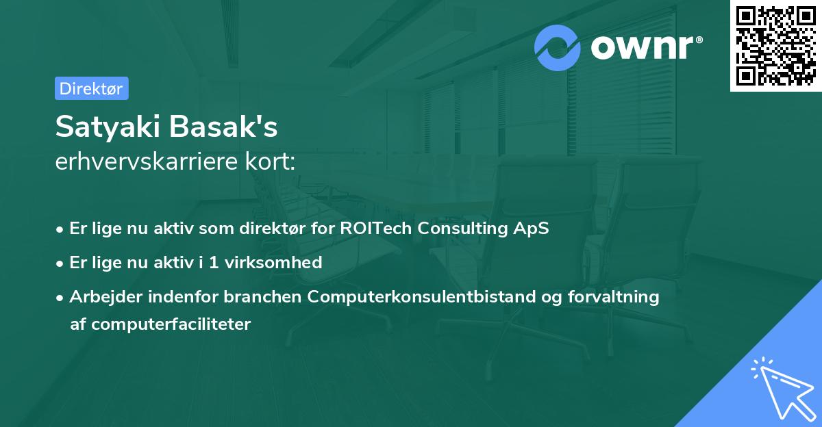 Satyaki Basak's erhvervskarriere kort