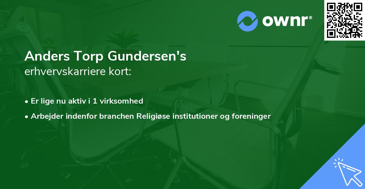 Anders Torp Gundersen's erhvervskarriere kort