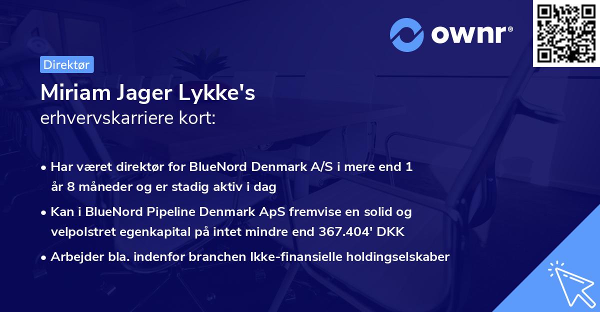 Miriam Jager Lykke's erhvervskarriere kort