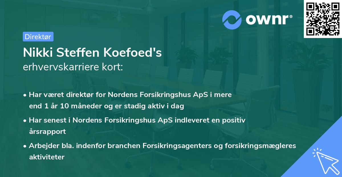 Nikki Steffen Koefoed's erhvervskarriere kort