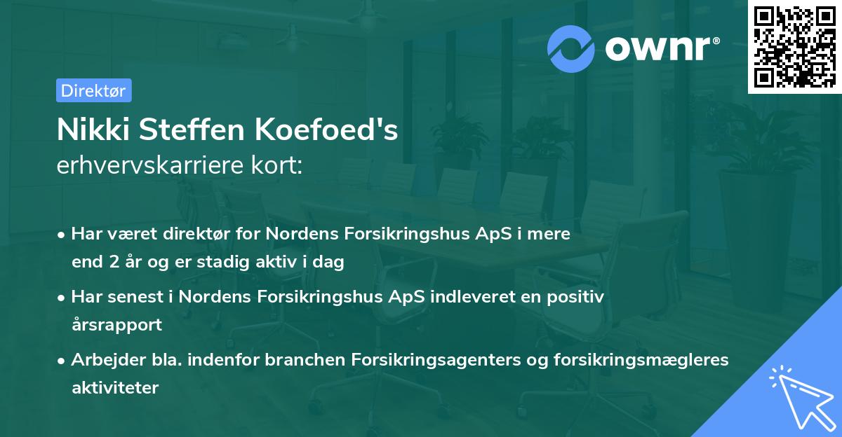 Nikki Steffen Koefoed's erhvervskarriere kort