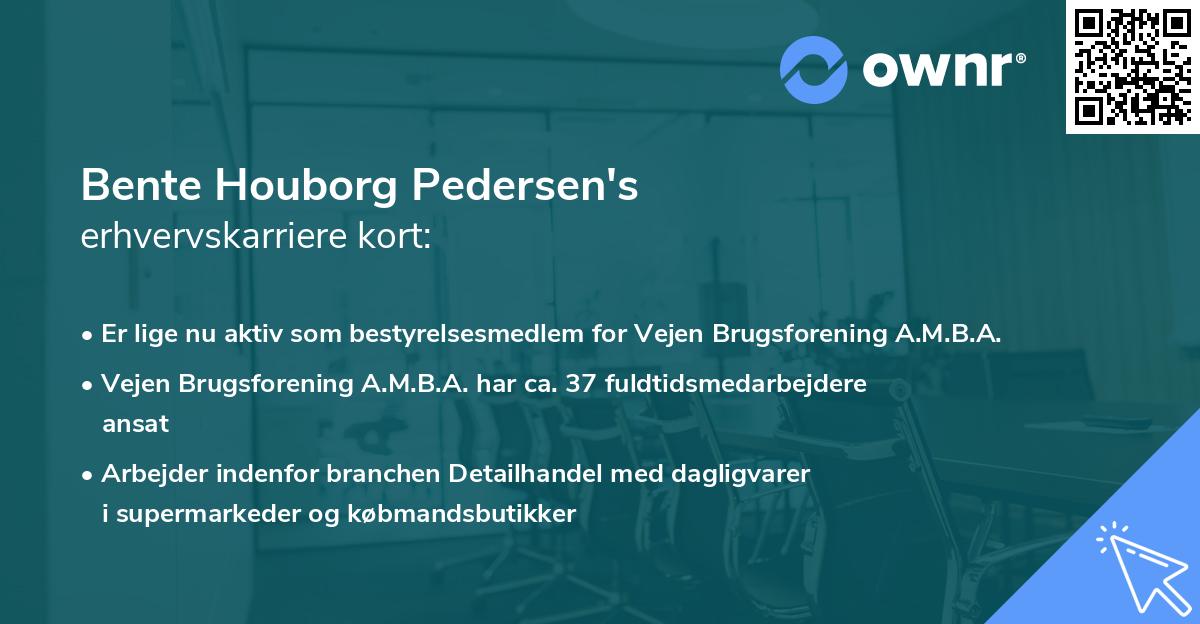 Bente Houborg Pedersen's erhvervskarriere kort