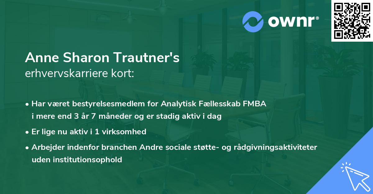 Anne Sharon Trautner's erhvervskarriere kort