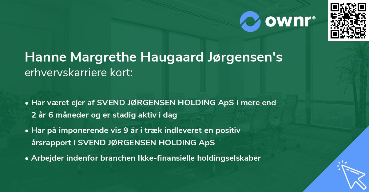 Hanne Margrethe Haugaard Jørgensen's erhvervskarriere kort