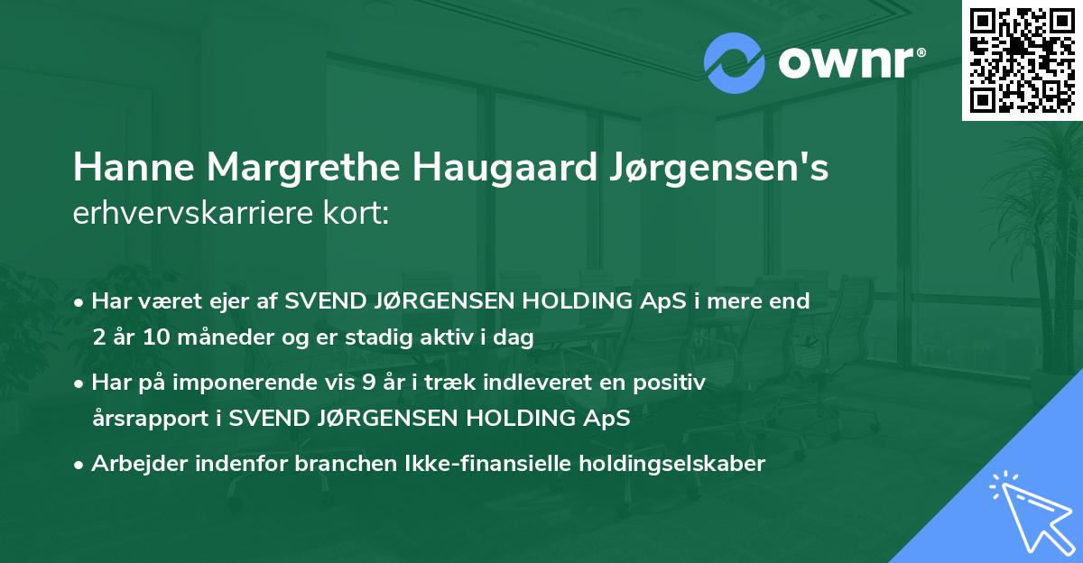 Hanne Margrethe Haugaard Jørgensen's erhvervskarriere kort