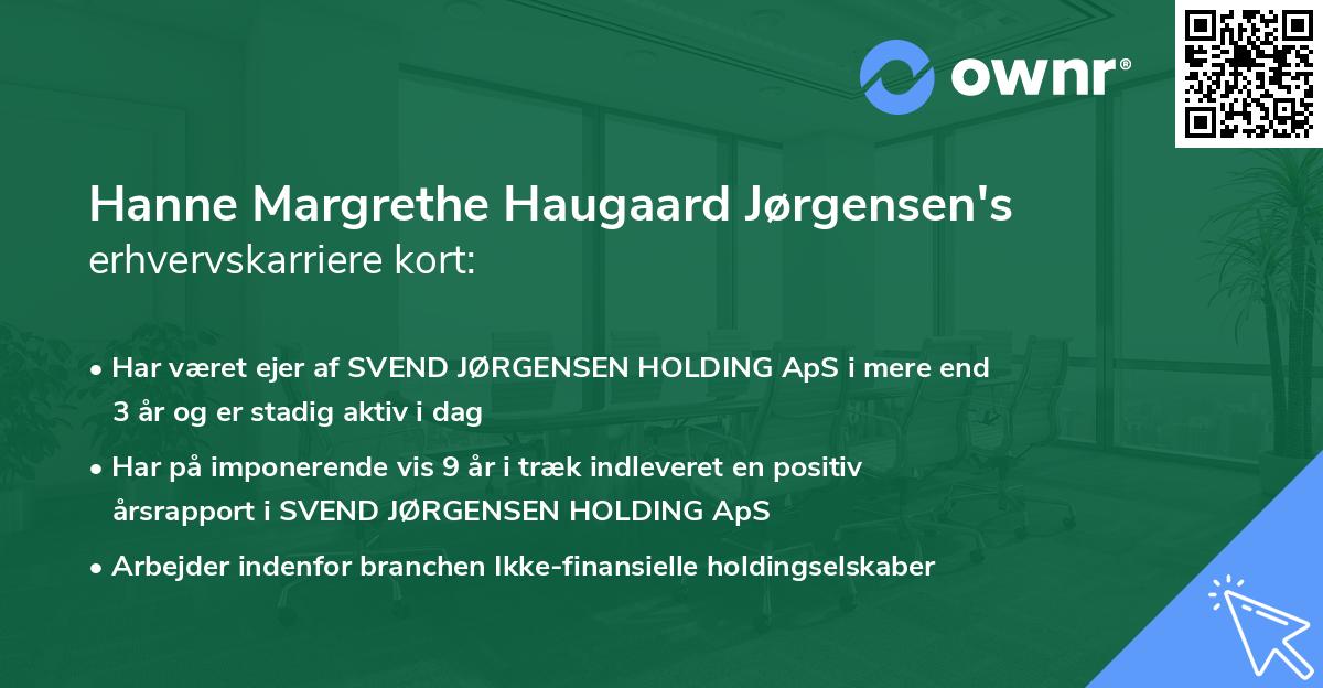 Hanne Margrethe Haugaard Jørgensen's erhvervskarriere kort