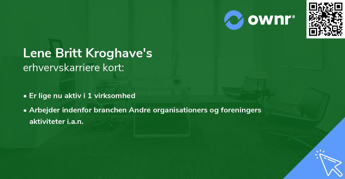 Lene Britt Kroghave's erhvervskarriere kort