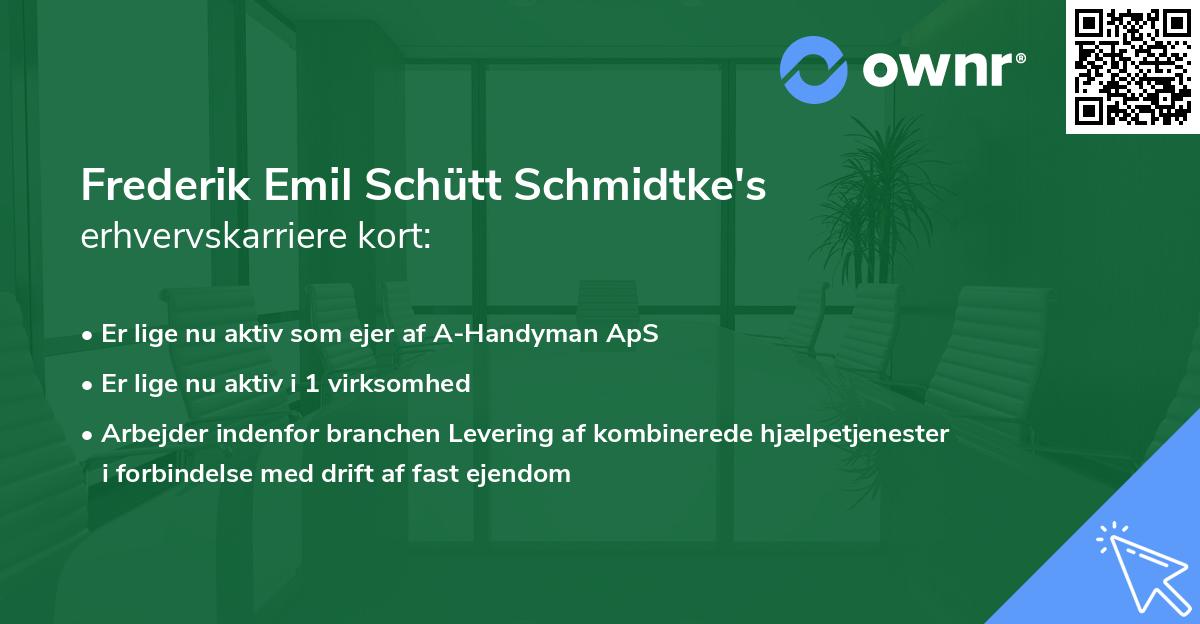 Frederik Emil Schütt Schmidtke's erhvervskarriere kort