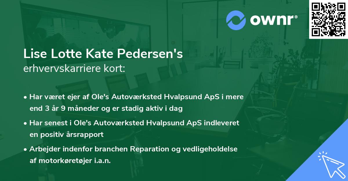 Lise Lotte Kate Pedersen's erhvervskarriere kort