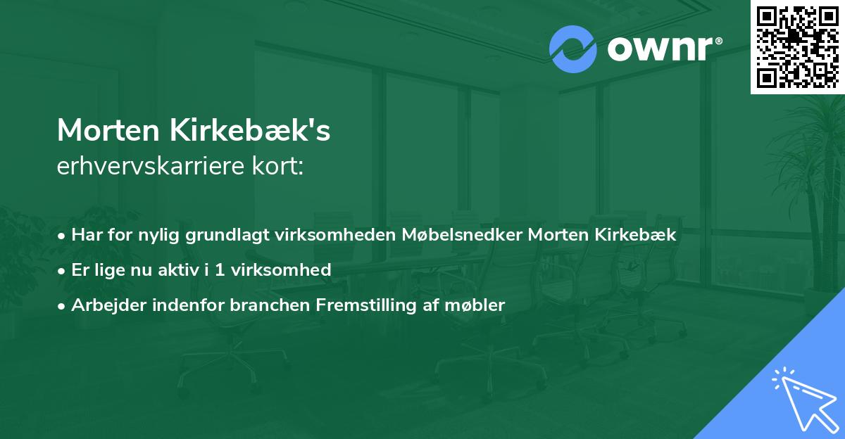 Morten Kirkebæk's erhvervskarriere kort