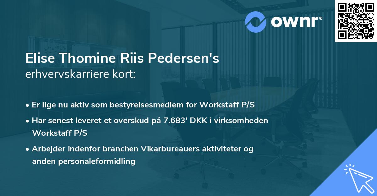 Elise Thomine Riis Pedersen's erhvervskarriere kort