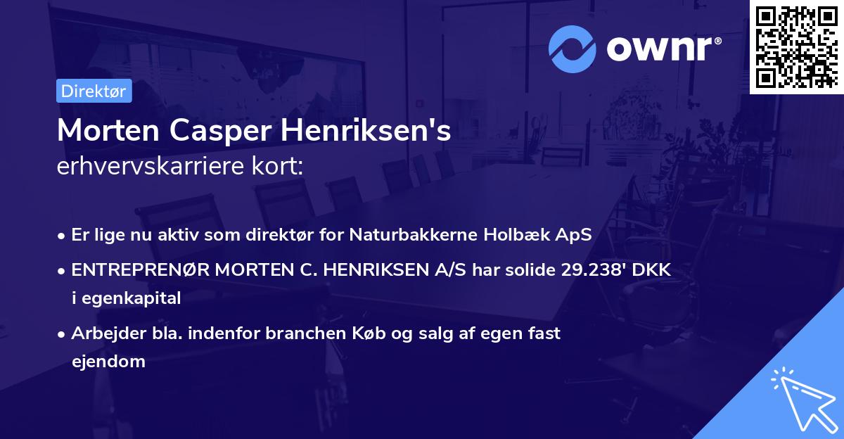 Morten Casper Henriksen's erhvervskarriere kort
