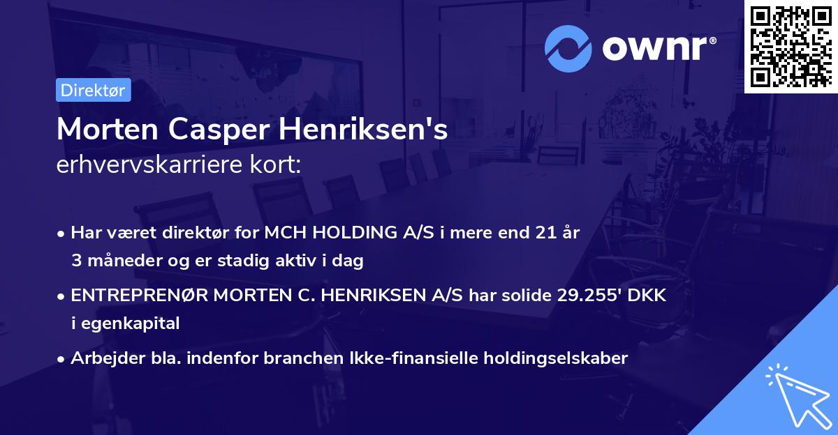 Morten Casper Henriksen's erhvervskarriere kort