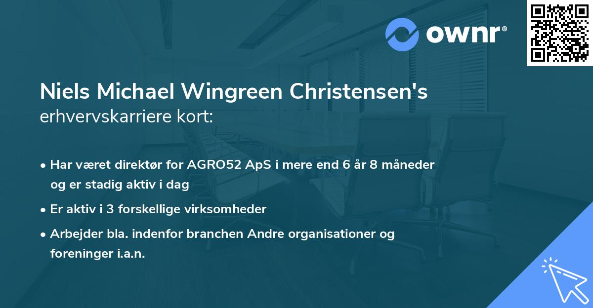 Niels Michael Wingreen Christensen's erhvervskarriere kort