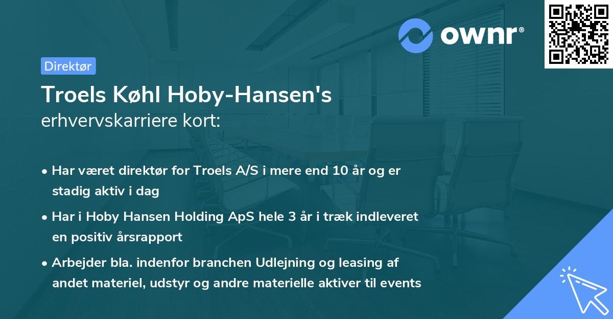 Troels Køhl Hoby-Hansen's erhvervskarriere kort