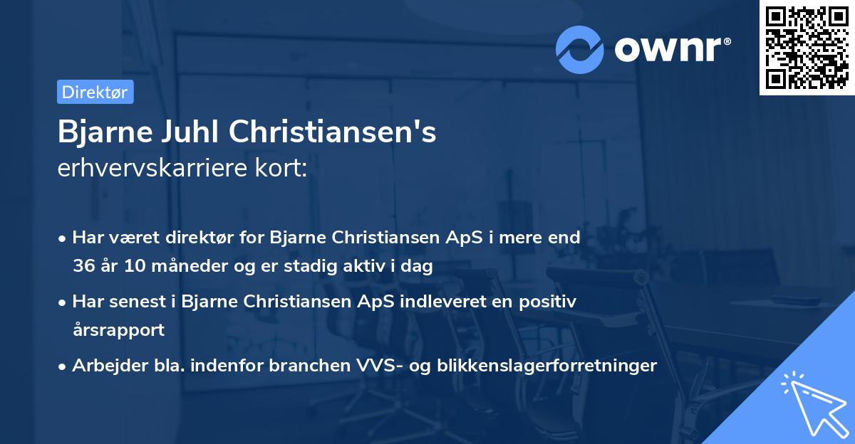 Bjarne Juhl Christiansen's erhvervskarriere kort