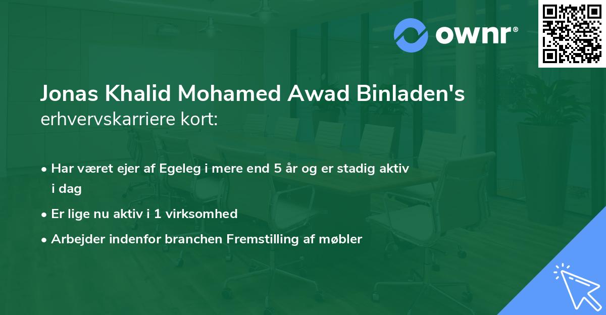 Jonas Khalid Mohamed Awad Binladen's erhvervskarriere kort