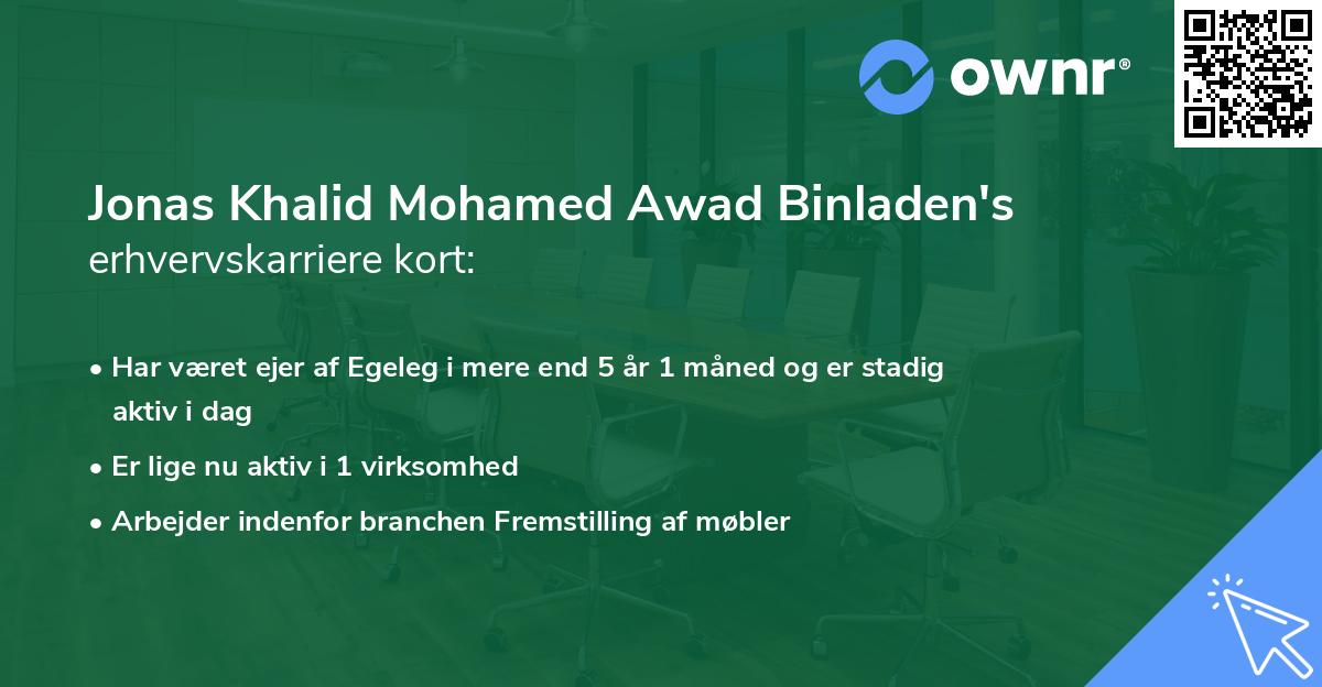 Jonas Khalid Mohamed Awad Binladen's erhvervskarriere kort